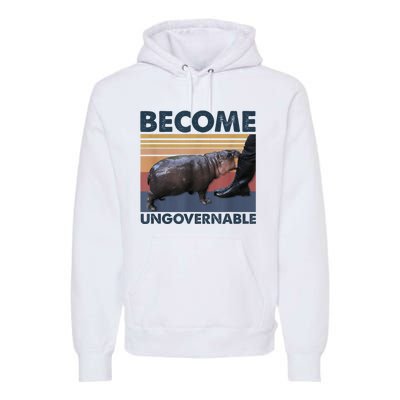 Become Ungovernable Moo Deng Humor Premium Hoodie