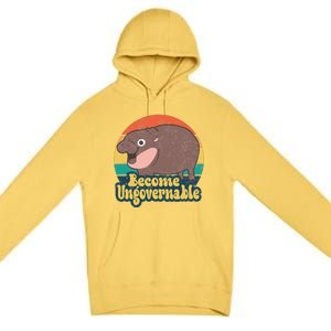 Become Ungovernable Moo Deng Humor Cute Baby Hippo Joke Premium Pullover Hoodie