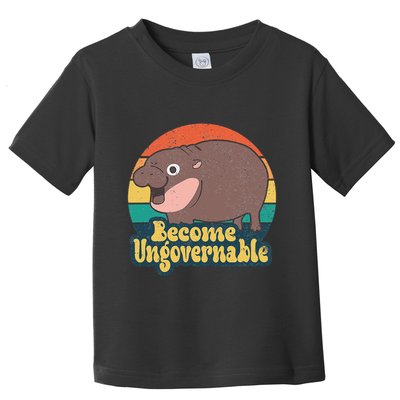 Become Ungovernable Moo Deng Humor Cute Baby Hippo Joke Toddler T-Shirt