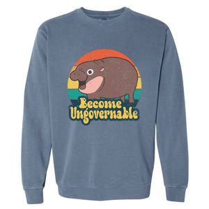 Become Ungovernable Moo Deng Humor Cute Baby Hippo Joke Garment-Dyed Sweatshirt