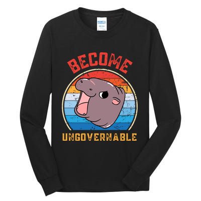 Become Ungovernable Moo Deng Tall Long Sleeve T-Shirt