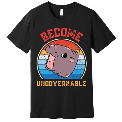 Become Ungovernable Moo Deng Premium T-Shirt