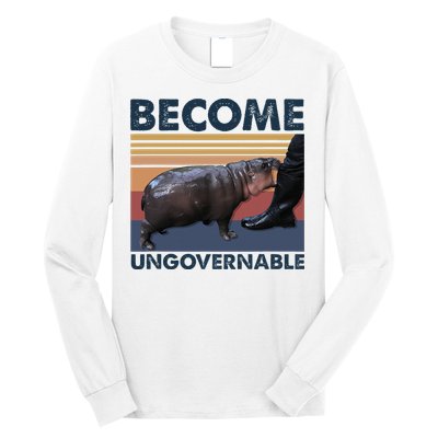Become Ungovernable Moo Deng Cute Baby Hippo Funny Hippo Long Sleeve Shirt