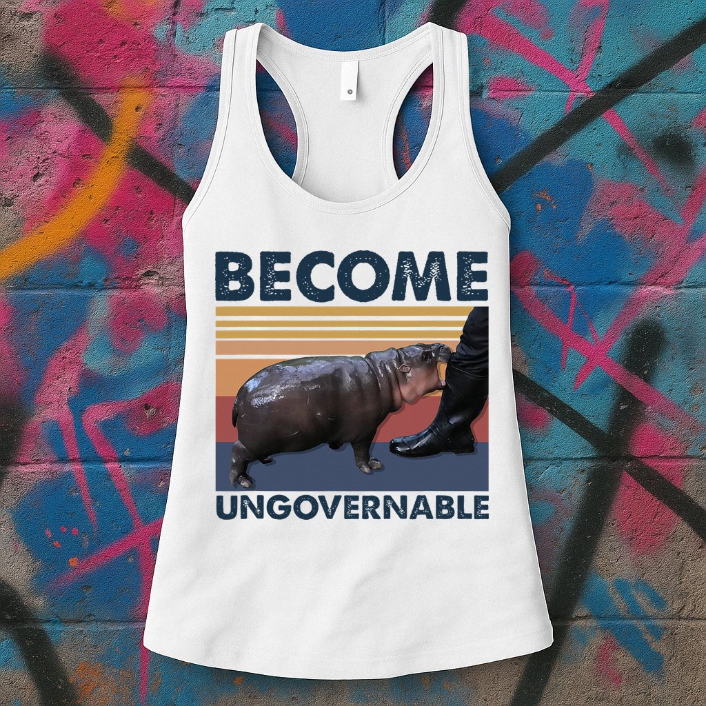 Become Ungovernable Moo Deng Cute Baby Hippo Funny Hippo Womens Tank Top