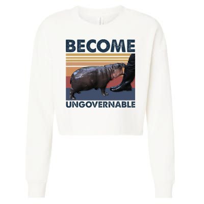 Become Ungovernable Moo Deng Cute Baby Hippo Funny Hippo Cropped Pullover Crew