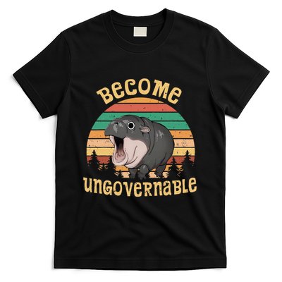 Become Ungovernable Moo Deng Baby Pygmy Hippo T-Shirt
