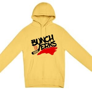 Bunch Of Jerks Carolina Hockey Premium Pullover Hoodie