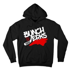 Bunch Of Jerks Carolina Hockey Hoodie