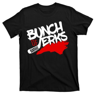 Bunch Of Jerks Carolina Hockey T-Shirt