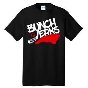 Bunch Of Jerks Carolina Hockey Tall T-Shirt