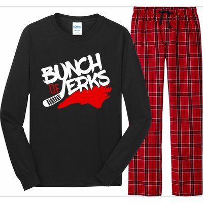 Bunch Of Jerks Carolina Hockey Long Sleeve Pajama Set