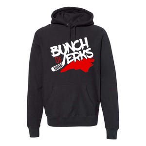 Bunch Of Jerks Carolina Hockey Premium Hoodie