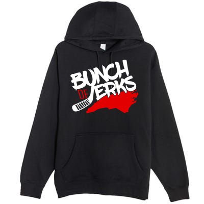 Bunch Of Jerks Carolina Hockey Premium Pullover Hoodie