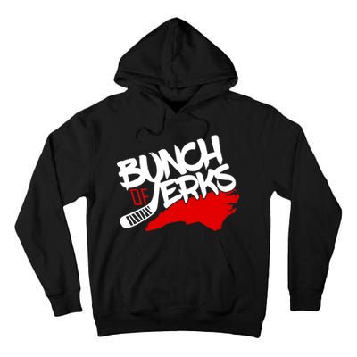 Bunch Of Jerks Carolina Hockey Tall Hoodie