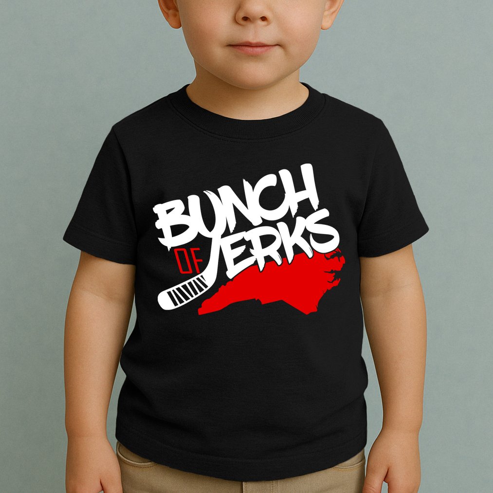 Bunch Of Jerks Carolina Hockey Toddler T-Shirt