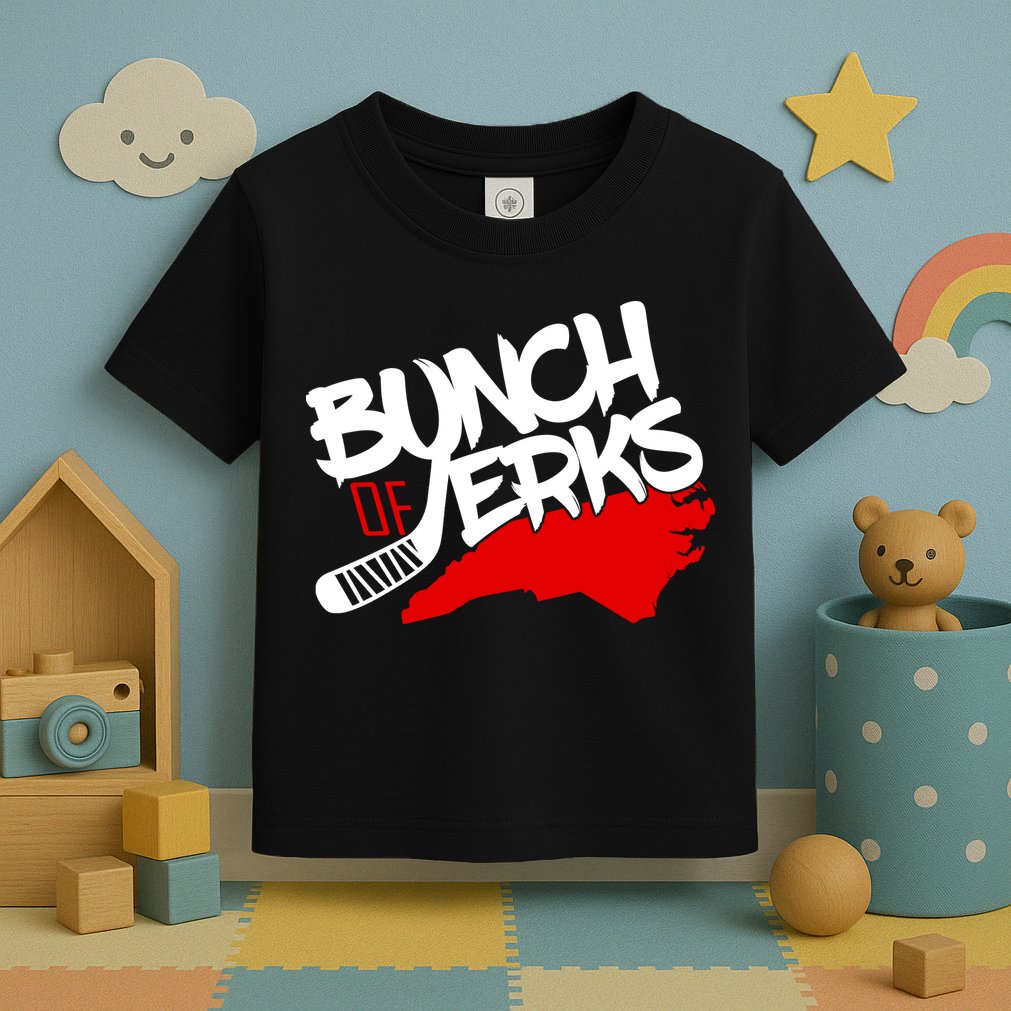 Bunch Of Jerks Carolina Hockey Toddler T-Shirt