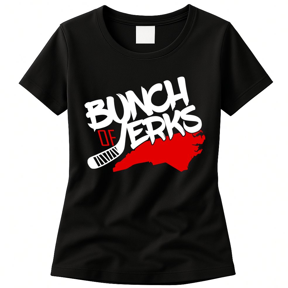 Bunch Of Jerks Carolina Hockey Womens T-Shirt