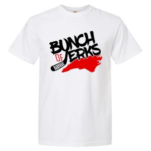 Bunch Of Jerks Carolina Hockey Garment-Dyed Heavyweight T-Shirt