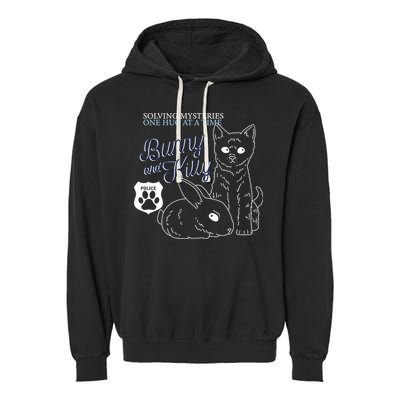 Bunny Kitty Police Solving Mysteries One Hug At A Time Garment-Dyed Fleece Hoodie
