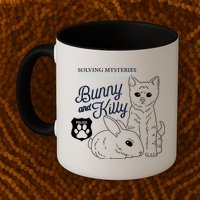 Bunny Kitty Police Solving Mysteries One Hug At A Time Mug