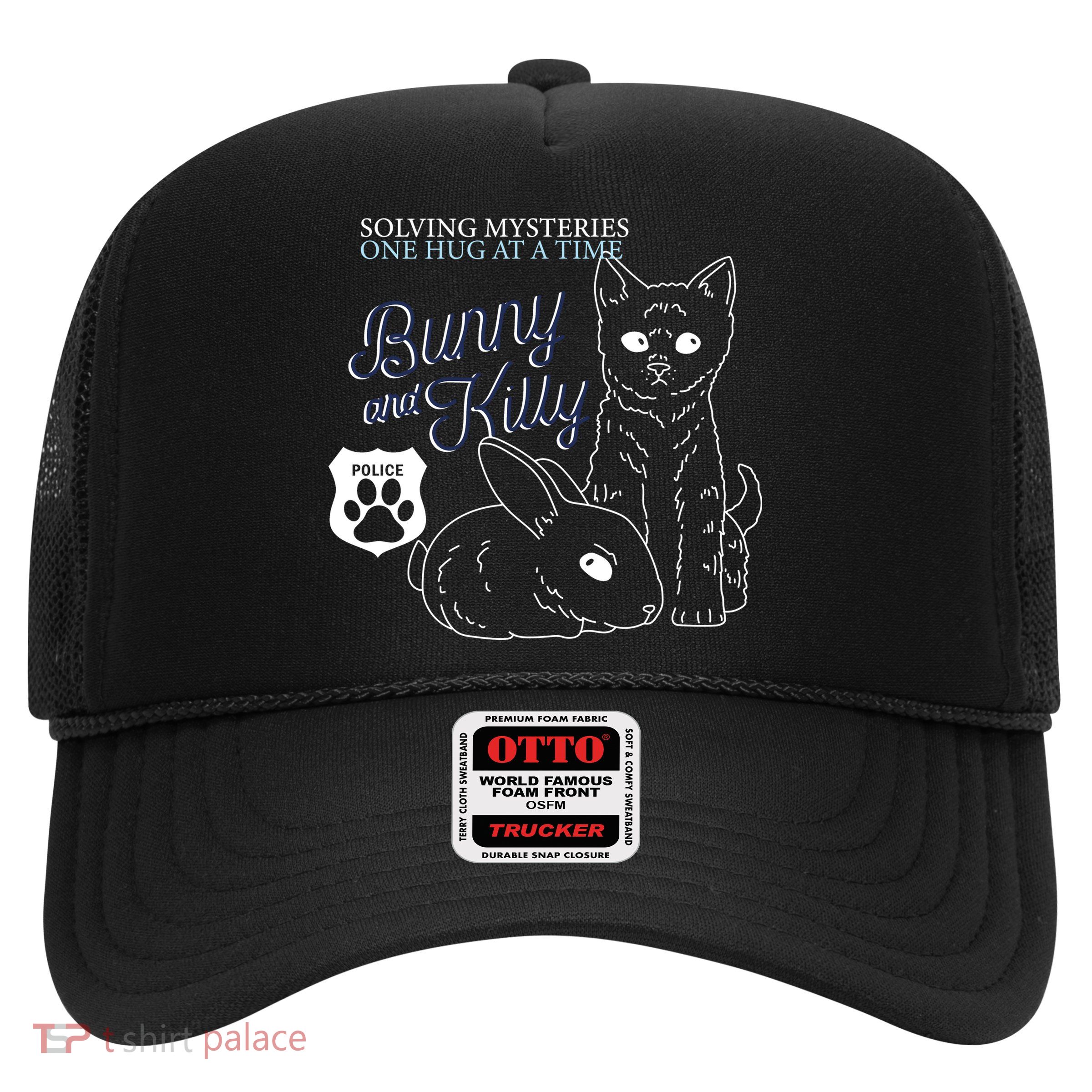 Bunny Kitty Police Solving Mysteries One Hug At A Time Trucker Hat
