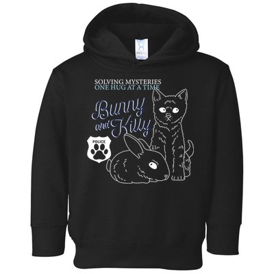 Bunny Kitty Police Solving Mysteries One Hug At A Time Toddler Hoodie