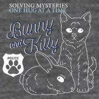 Bunny Kitty Police Solving Mysteries One Hug At A Time Button