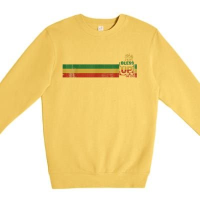 Bless UP Rasta Jamaica Roots Rock Reggae Premium Crewneck Sweatshirt