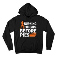 Burning Thighs For Christmas Pies Hoodie