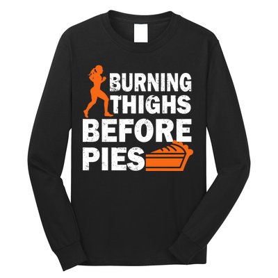 Burning Thighs For Christmas Pies Long Sleeve Shirt