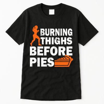 Burning Thighs For Christmas Pies Tall T-Shirt