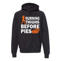 Burning Thighs For Christmas Pies Premium Hoodie