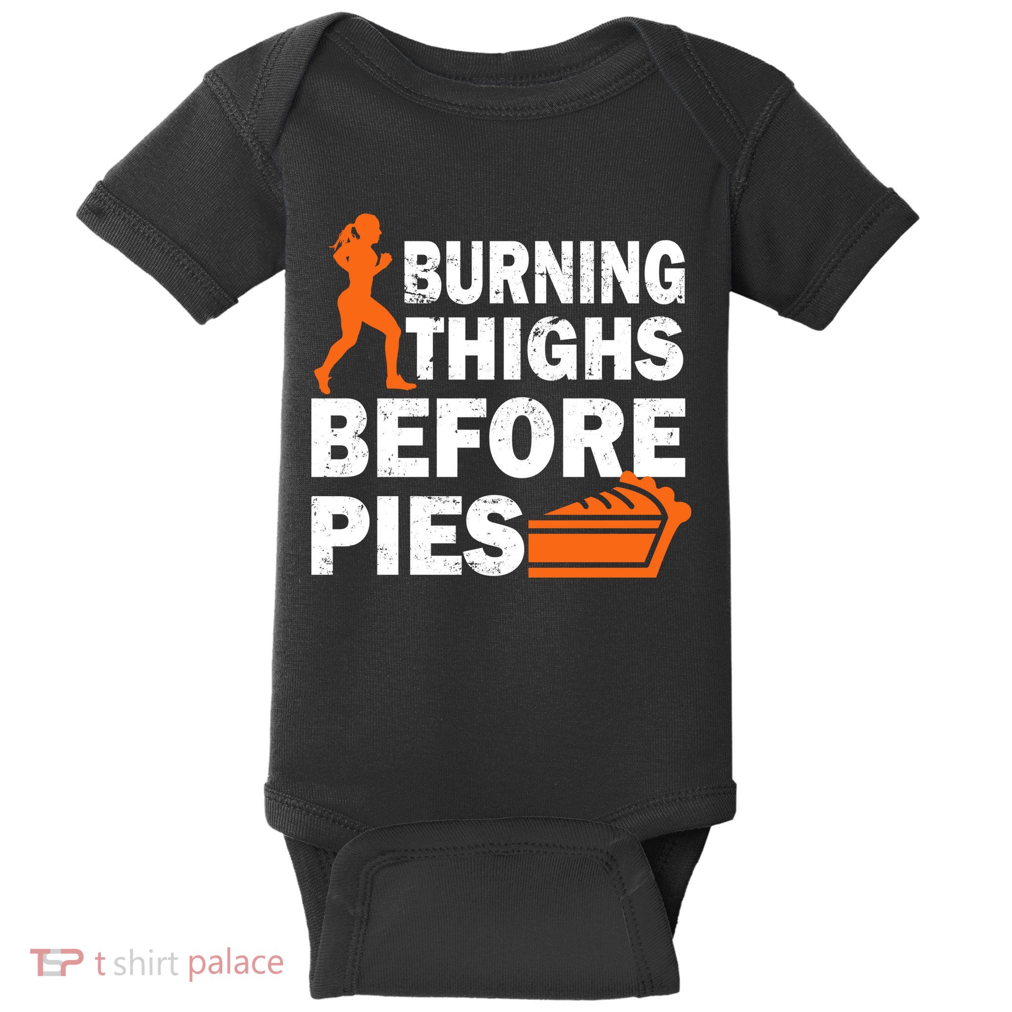 Burning Thighs For Christmas Pies Baby Bodysuit