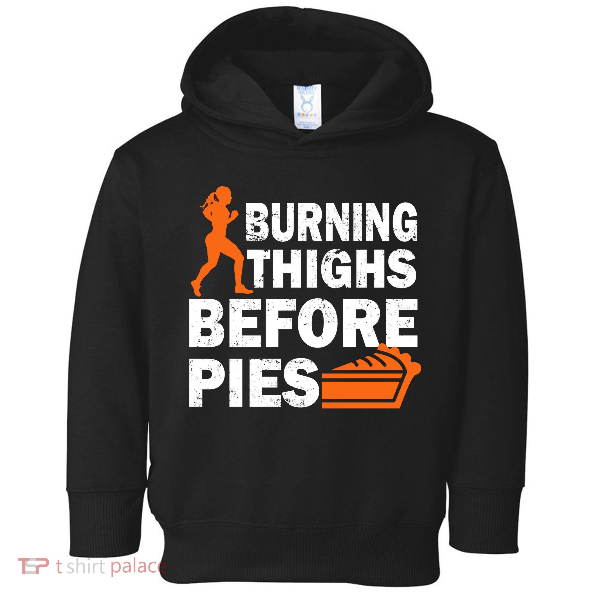 Burning Thighs For Christmas Pies Toddler Hoodie