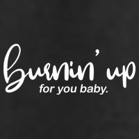 Burning Up For You Baby  Golf Towel
