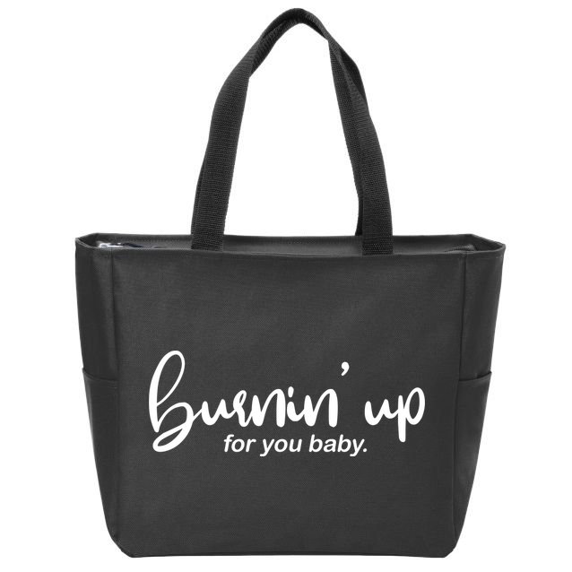 Burning Up For You Baby  Zip Tote Bag