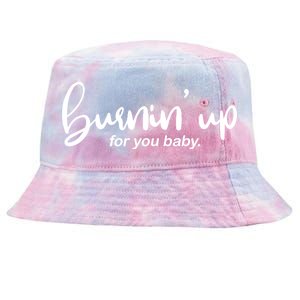 Burning Up For You Baby  Tie-Dyed Bucket Hat