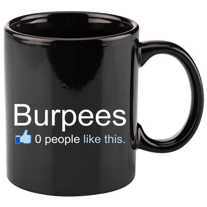 Burpees, 0 People Like This 11oz C Handle Ceramic Mug