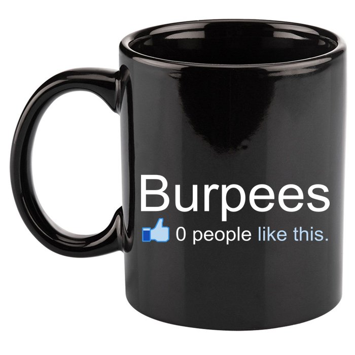 Burpees, 0 People Like This 11oz C Handle Ceramic Mug