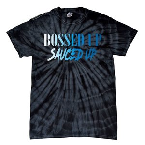 Bossed Up Sauced Up Tie-Dye T-Shirt