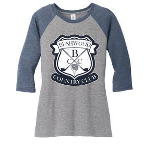 Bushwood Country Club Women's Tri-Blend 3/4-Sleeve Raglan Shirt