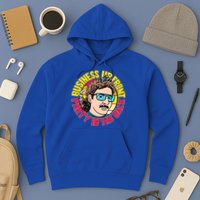Business Up Front Party In The Back Hoodie