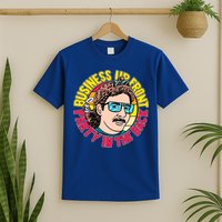 Business Up Front Party In The Back T-Shirt