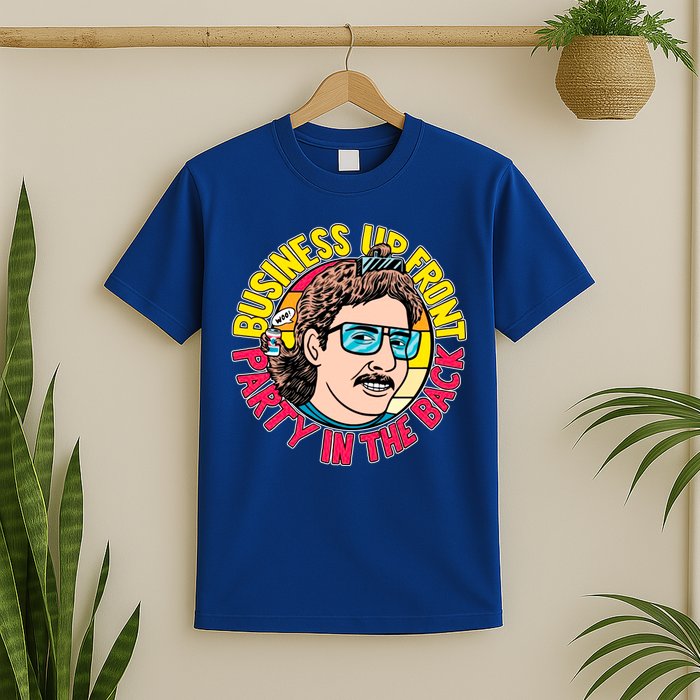 Business Up Front Party In The Back T-Shirt