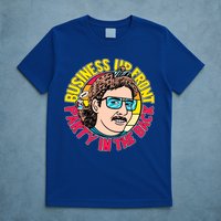 Business Up Front Party In The Back T-Shirt