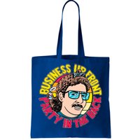 Business Up Front Party In The Back Tote Bag