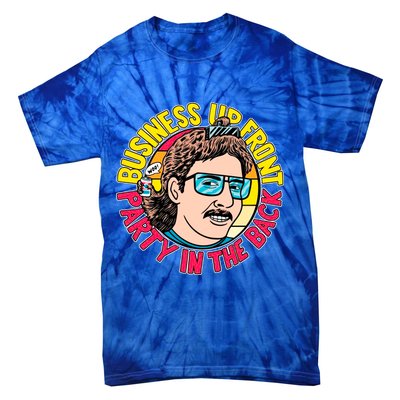 Business Up Front Party In The Back Tie-Dye T-Shirt
