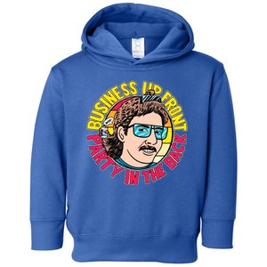 Business Up Front Party In The Back Toddler Hoodie