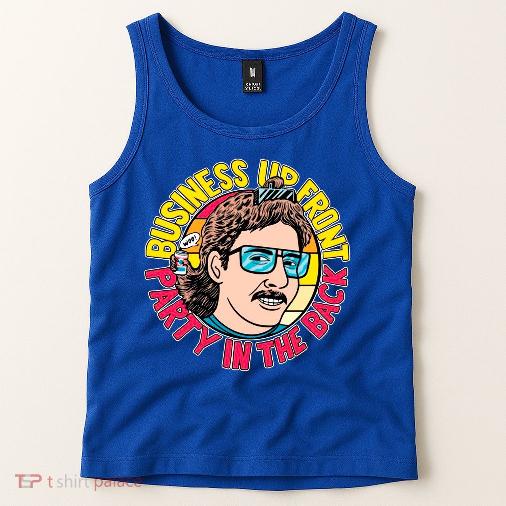 Business Up Front Party In The Back Tank Top