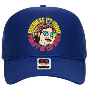 Business Up Front Party In The Back High Crown Mesh Back Trucker Hat